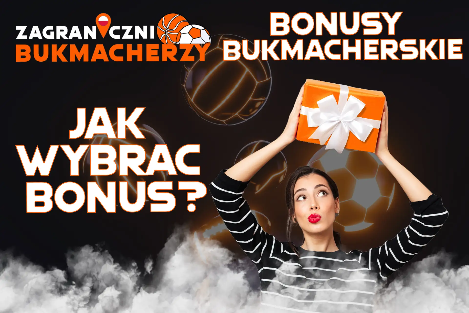 Znajdź odpowiedni bonus dla siebie